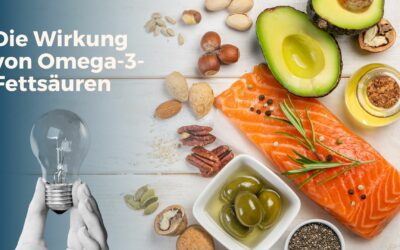 Weshalb Omega 3 Fettsäuren so wichtig sind